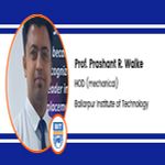 Interview Prof Prashant R Walke HOD Mechanical at Ballarpur Institute of Technology Chandrapur